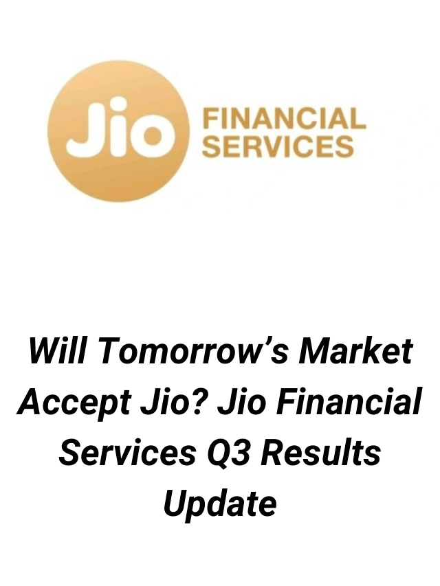 Will Tomorrows Market Accept Jio After Q Results