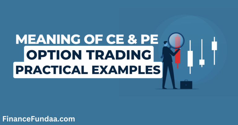 What is CE and PE in Option Trading?