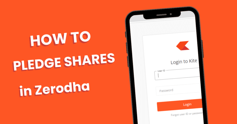 How to Pledge Shares in Zerodha Kite? Latest Security List For Pledge and Haircut