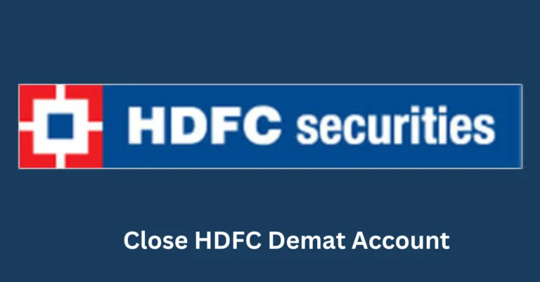 How to Close HDFC Demat Account with Ease 2023
