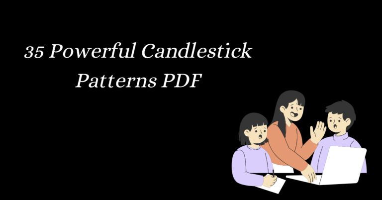 35 Powerful Candlestick Patterns