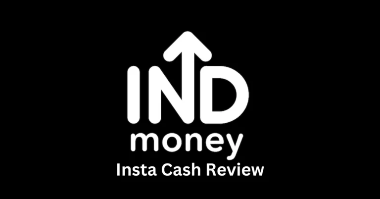 INDmoney Insta Cash 2024: Get Instant Funds When You Need Them Most
