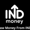 How To Withdraw Money From INDMoney In Just 3 Minutes
