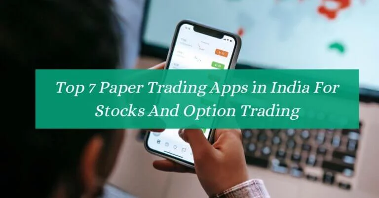 Best Paper Trading Apps in India