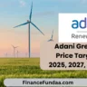 Adani Green Share Price Target 2024, 2025, 2027, 2030, 2040